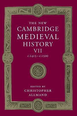 The New Cambridge Medieval History: Volume 7, c.1415-c.1500(English, Paperback, unknown)