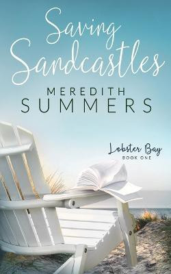 Saving Sandcastles(English, Paperback, Summers Meredith)