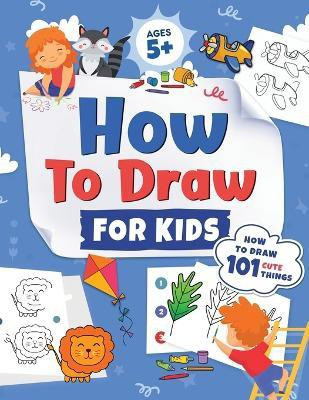 How to Draw for Kids(English, Paperback, L Trace Jennifer)
