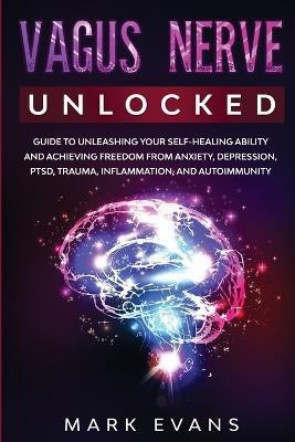 Vagus Nerve(English, Paperback, Evans Mark)