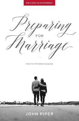 Preparing for Marriage(English, Paperback, Piper John)