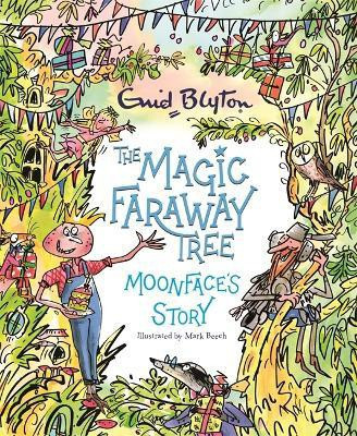 The Magic Faraway Tree: Moonface's Story(English, Paperback, Blyton Enid)