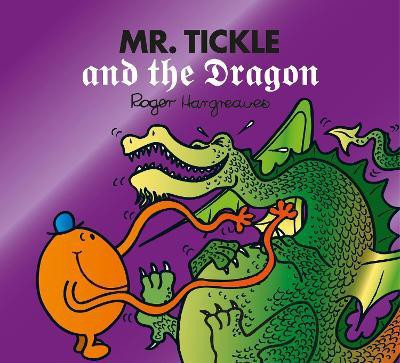 Mr. Tickle and the Dragon(English, Paperback, Hargreaves Adam)