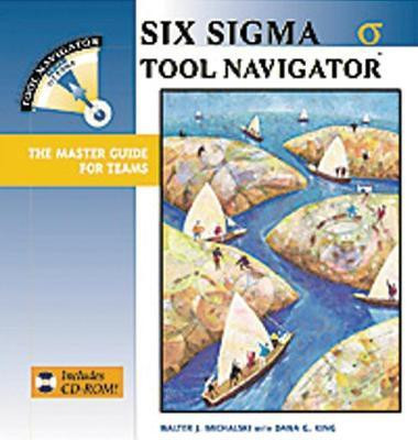 Six Sigma Tool Navigator(English, Paperback, Michalski Walter J.)