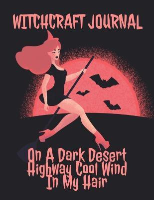 Witchcraft Journal(English, Paperback, Hallow Wendy)