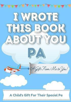 I Wrote This Book About You Pa(English, Paperback, Publishing Group The Life Graduate)