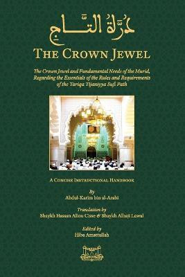 The Crown Jewel - DuratulTaj(English, Paperback, Arabbinis Abdul Kareem)