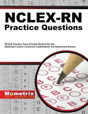 Nclex-RN Practice Questions(English, Paperback, Mometrix Test Preparation)