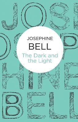 The Dark and the Light(English, Electronic book text, Bell Josephine)