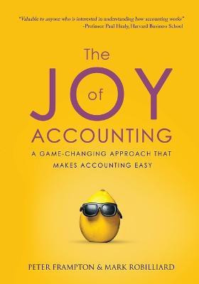 The Joy of Accounting(English, Paperback, Frampton Peter)