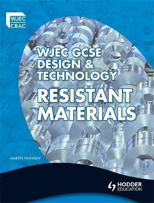 WJEC GCSE Design and Technology: Resistant Materials(English, Paperback, Franklin Martin)