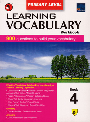 PRIMARY LEVEL LEARNING VOCABULARY WORKBOOK BOOK 4 AGE 8+(Paperback, ANGELA LEU)