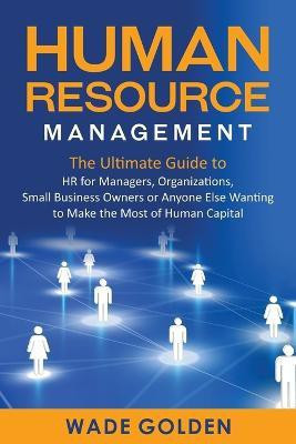 Human Resource Management(English, Paperback, Golden Wade)