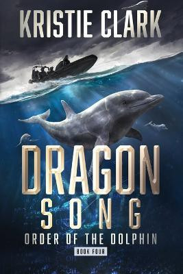 Dragon Song(English, Paperback, Clark Kristie)