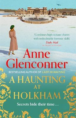 A Haunting at Holkham(English, Paperback, Glenconner Anne)