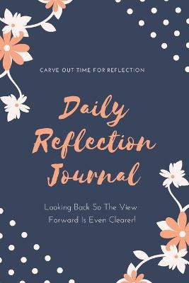 Daily Reflection Journal(English, Paperback, Newton Amy)