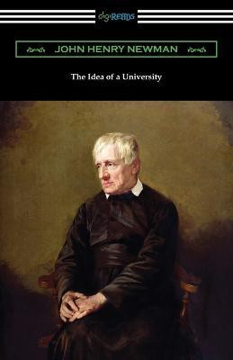 The Idea of a University(English, Paperback, Newman John Henry)