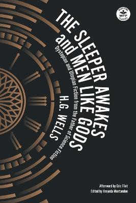 The Sleeper Awakes & Men Like Gods(English, Paperback, Wells H G)
