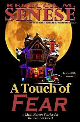 A Touch of Fear(English, Paperback, Senese Rebecca M)