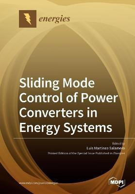 Sliding Mode Control of Power Converters in Renewable Energy Systems(English, Paperback, unknown)