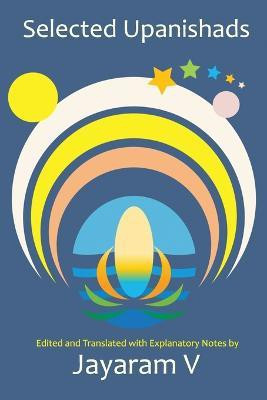 Selected Upanishads(English, Paperback, V Jayaram)