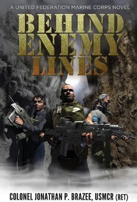 Behind Enemy Lines(English, Paperback, Brazee Jonathan P)