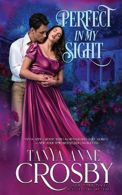 Perfect In My Sight(English, Paperback, Crosby Tanya Anne)