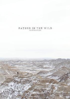 Father in the Wild(English, Paperback, Herring Dave)