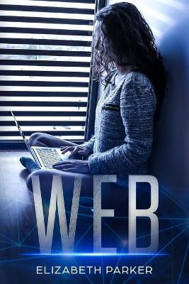 Web(English, Paperback, Parker Elizabeth)