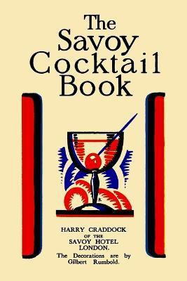 The Savoy Cocktail Book(English, Paperback, Craddock Harry)