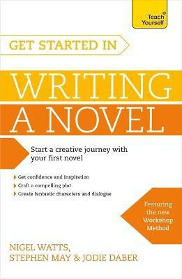 Get Started in Writing a Novel(English, Paperback, Watts Nigel)