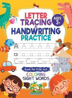 Letter Tracing and Handwriting Practice Book(English, Hardcover, Trace Jennifer L)