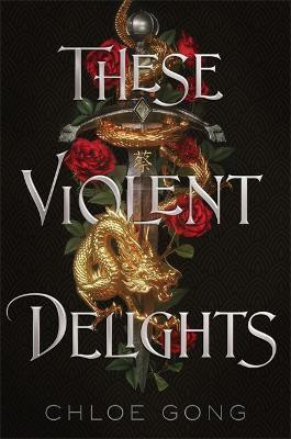 These Violent Delights(English, Paperback, Gong Chloe)