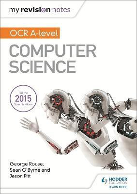My Revision Notes OCR A level Computer Science(English, Paperback, Rouse George)