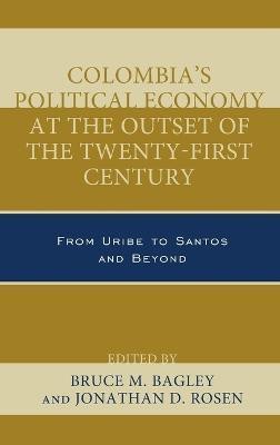 Colombia's Political Economy at the Outset of the Twenty-First Century(English, Hardcover, unknown)