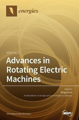 Advances in Rotating Electric Machines(English, Hardcover, unknown)