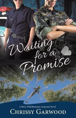 Waiting For A Promise(English, Paperback, Garwood Chrissy)