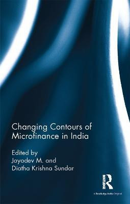 Changing Contours of Microfinance in India(English, Hardcover, unknown)