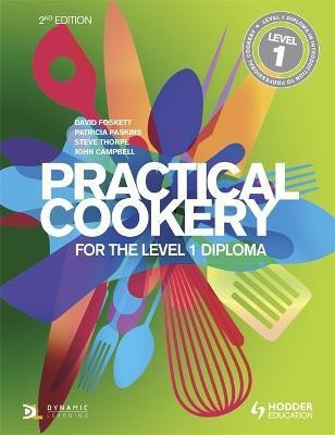 Practical Cookery for the Level 1 Diploma 2nd Edition(English, Paperback, Foskett David)