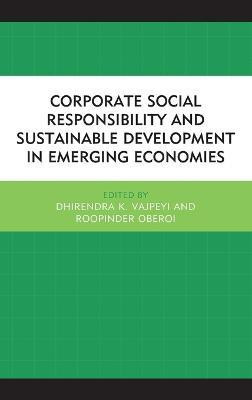 Corporate Social Responsibility and Sustainable Development in Emerging Economies(English, Hardcover, unknown)