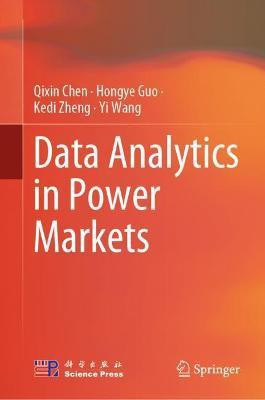 Data Analytics in Power Markets(English, Hardcover, Chen Qixin)