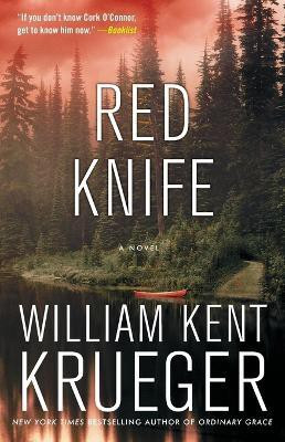 Red Knife: Volume 8(English, Paperback, Krueger William Kent)