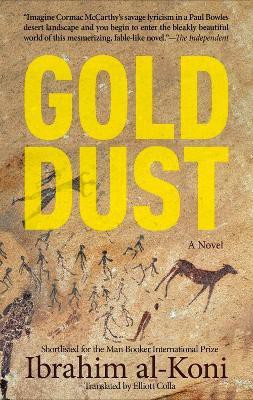Gold Dust(English, Paperback, al-Koni Ibrahim)