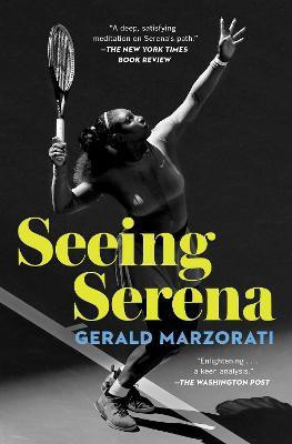 Seeing Serena(English, Paperback, Marzorati Gerald)