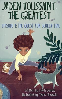 The Quest for Screen Time(English, Hardcover, Dumas Marti)