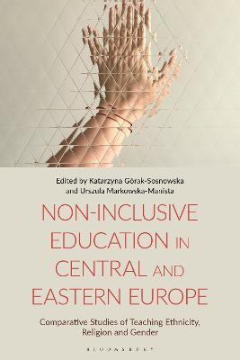 Non-Inclusive Education in Central and Eastern Europe(English, Paperback, unknown)