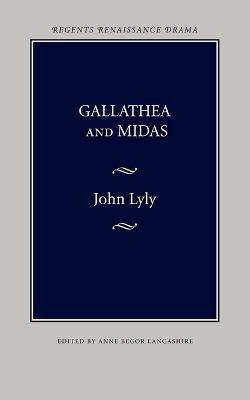 Gallathea and Midas(English, Paperback, Lyly John)