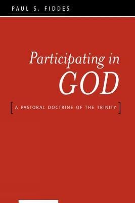 Participating in God(English, Paperback, Fiddes Paul S.)