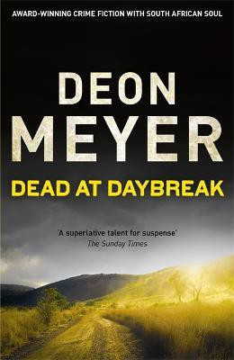Dead at Daybreak(English, Paperback, Meyer Deon)