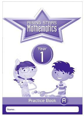 Rising Stars Mathematics Year 1 Practice Book A(English, Paperback, Broadbent Paul)